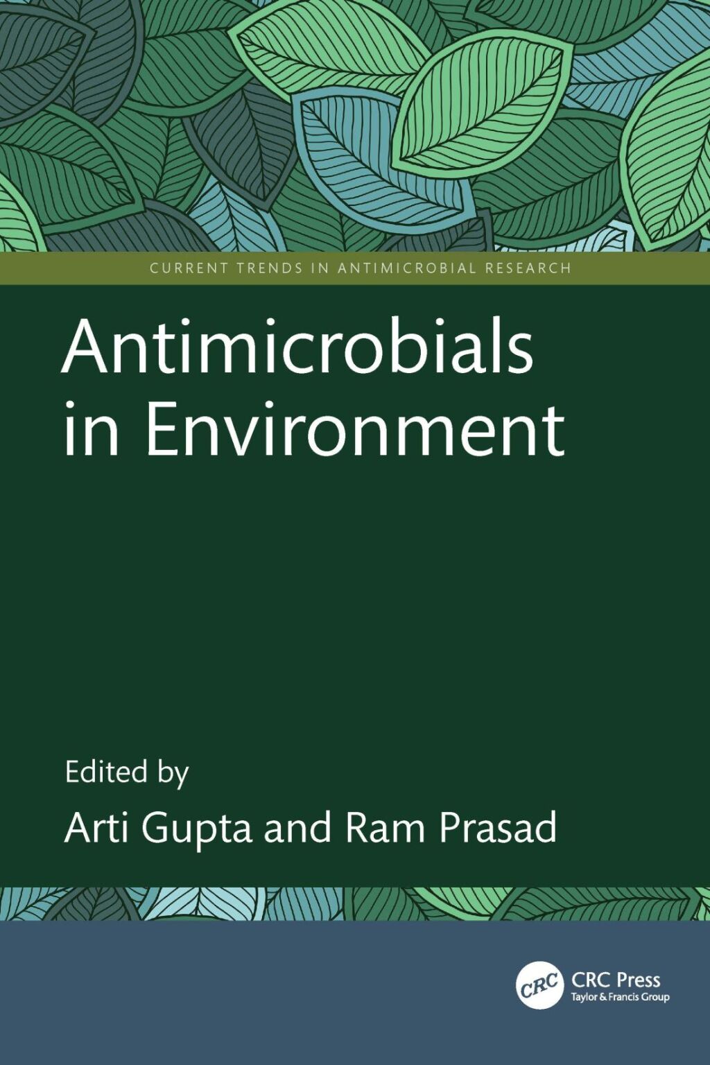 Antimicrobials in Environment 1st Edition