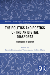 Immagine di copertina: The Politics and Poetics of Indian Digital Diasporas 1st edition 9781032593531