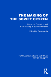 Imagen de portada: The Making of the Soviet Citizen 1st edition 9781032878997