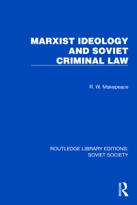 Immagine di copertina: Marxist Ideology and Soviet Criminal Law 1st edition 9781032882055