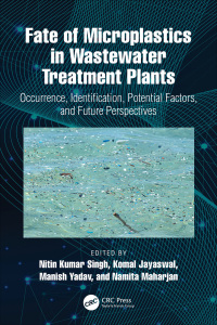 Cover image: Fate of Microplastics in Wastewater Treatment Plants 1st edition 9781032538778