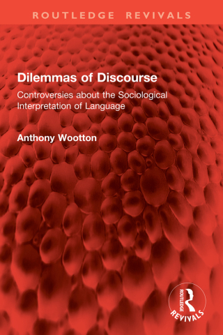 Imagen de portada: Dilemmas of Discourse 1st edition 9781032704654