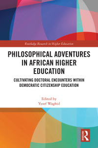 Omslagafbeelding: Philosophical Adventures in African Higher Education 1st edition 9781032866680