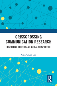 Imagen de portada: Crisscrossing Communication Research 1st edition 9781032876429