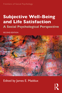 Cover image: Subjective Well-Being and Life Satisfaction 2nd edition 9781032493350