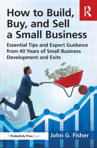 Imagen de portada: How to Build, Buy, and Sell a Small Business 1st edition 9781032872353