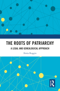 Cover image: The Roots of Patriarchy 1st edition 9781032834498