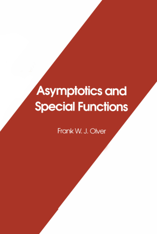 Cover image: Asymptotics and Special Functions 1st edition 9781568810690