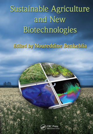 Cover image: Sustainable Agriculture and New Biotechnologies 1st edition 9780367382575