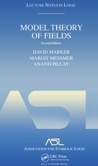 صورة الغلاف: Model Theory of Fields 2nd edition 9781568812816