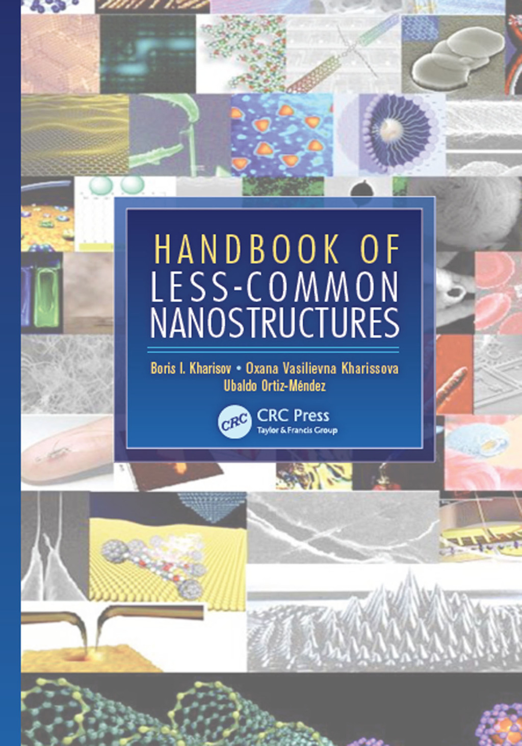 Handbook of Less-Common Nanostructures 1st Edition