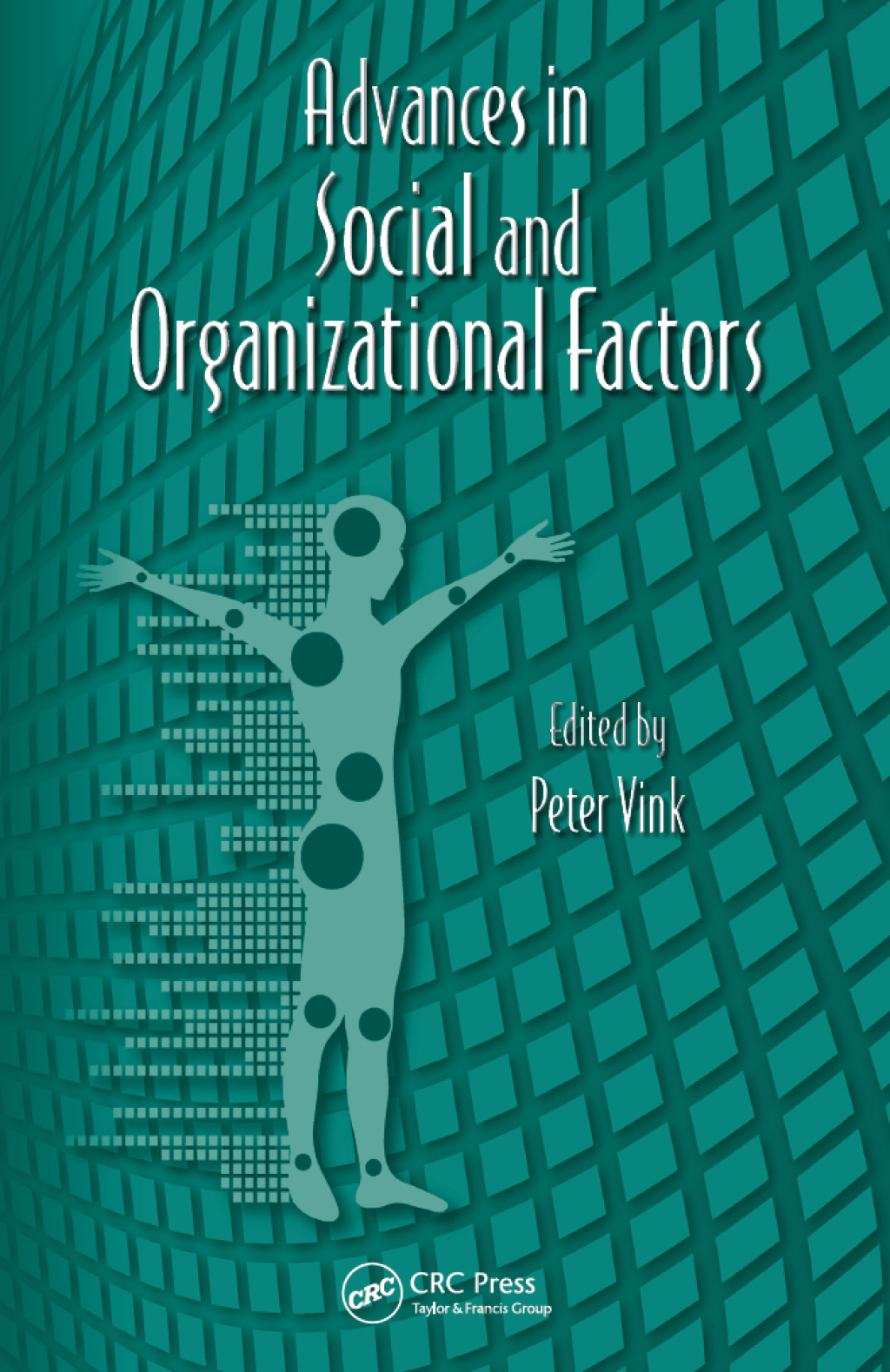 Advances in Social and Organizational Factors 1st Edition