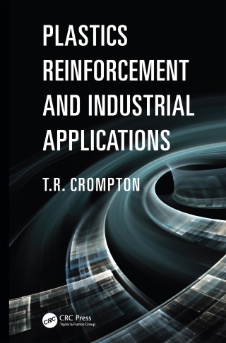 Cover image: Plastics Reinforcement and Industrial Applications 1st edition 9780367267971