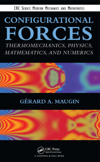 Omslagafbeelding: Configurational Forces 1st edition 9781439846124