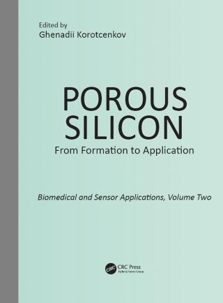 Imagen de portada: Porous Silicon: From Formation to Application: Biomedical and Sensor Applications, Volume Two 1st edition 9780367377120