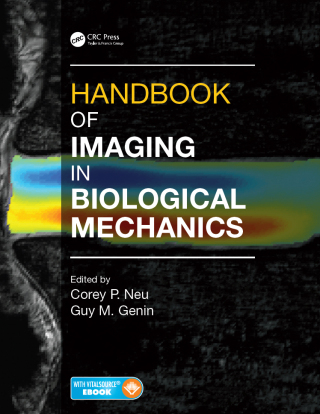 Cover image: Handbook of Imaging in Biological Mechanics 1st edition 9781466588134
