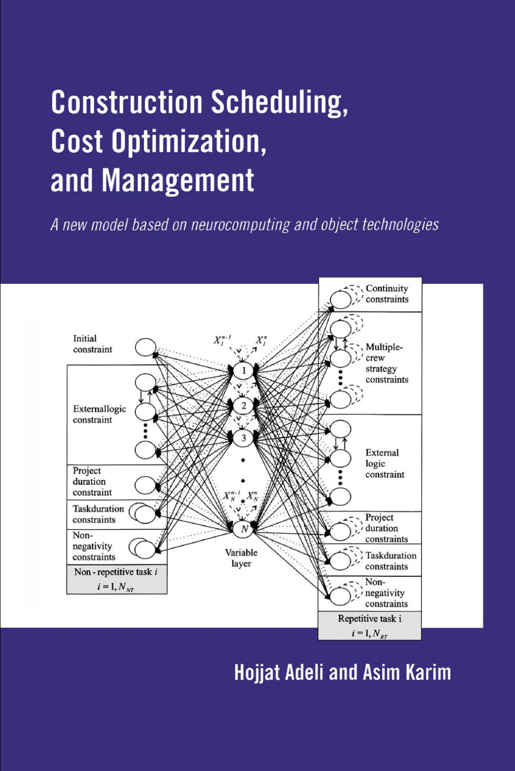 Construction Scheduling, Cost Optimization and Management 1st Edition