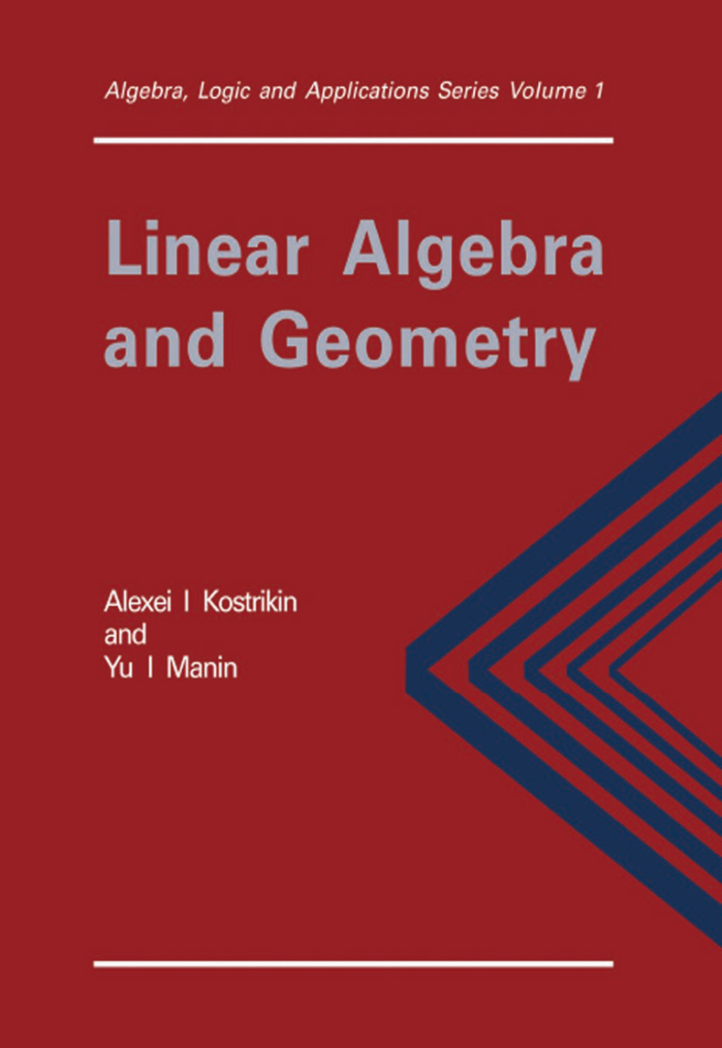 Linear Algebra and Geometry 1st Edition