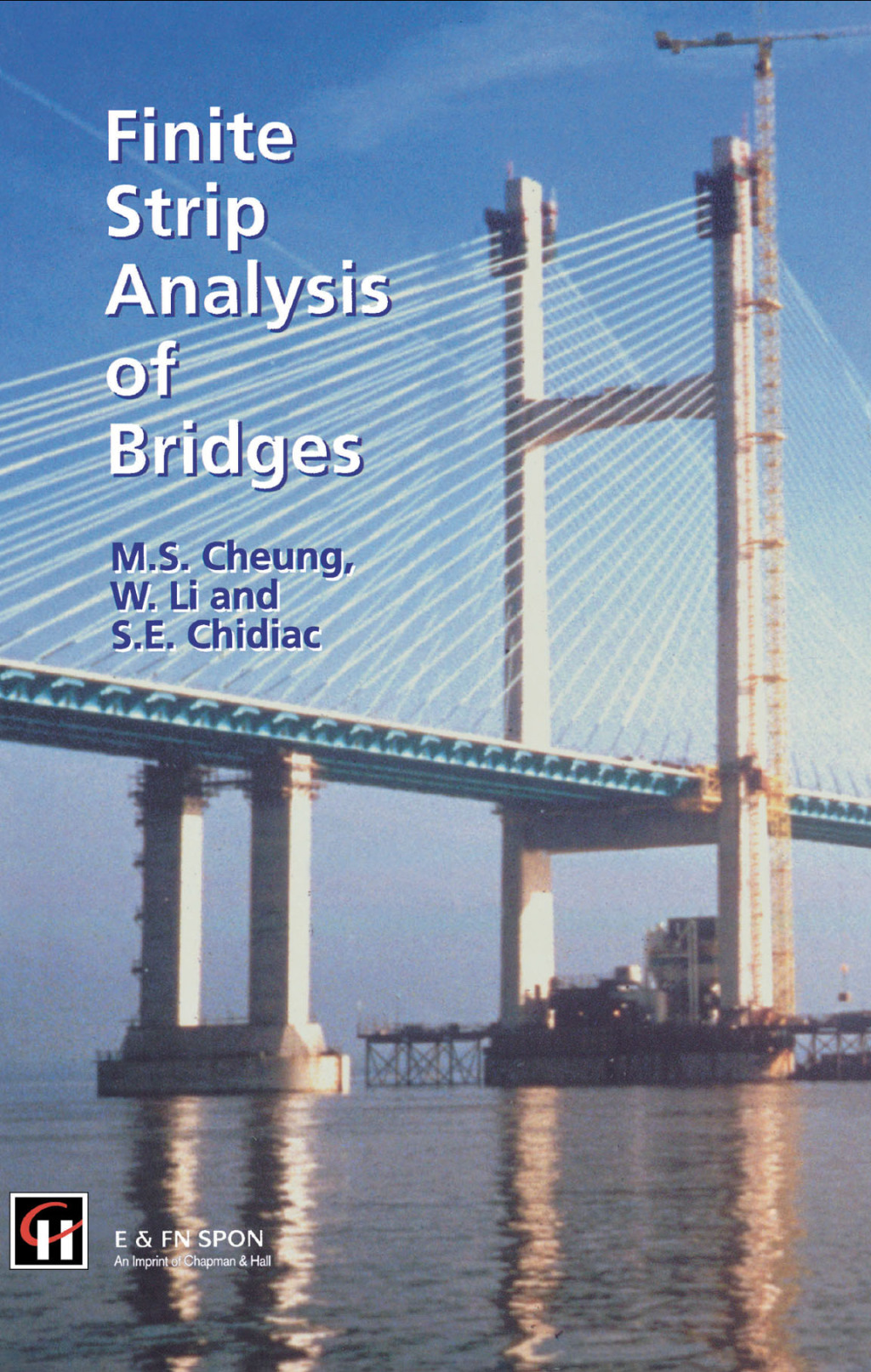 Finite Strip Analysis of Bridges 1st Edition