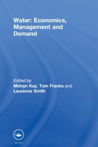 Imagen de portada: Water: Economics, Management and Demand 1st edition 9780367447830