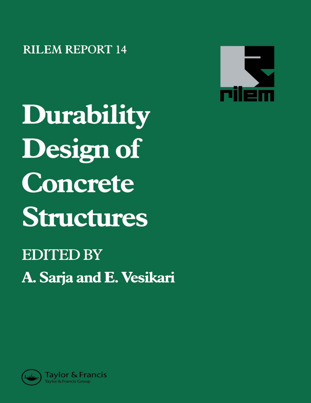 Durability Design of Concrete Structures 1st Edition