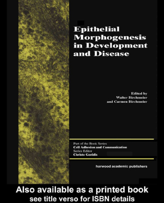 Imagen de portada: Epithelial Morphogenesis in Development and Disease 1st edition 9789057024191