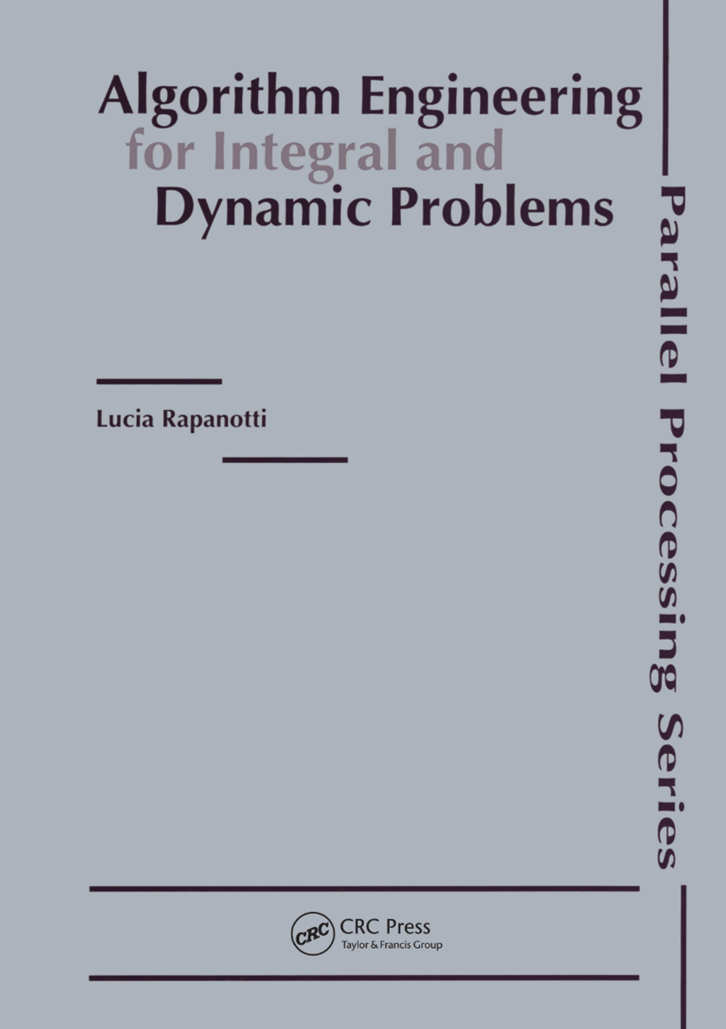 Algorithm Engineering for Integral and Dynamic Problems - 1st Edition (eBook)