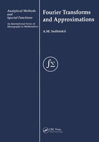 Imagen de portada: Fourier Transforms and Approximations 1st edition 9789056992347