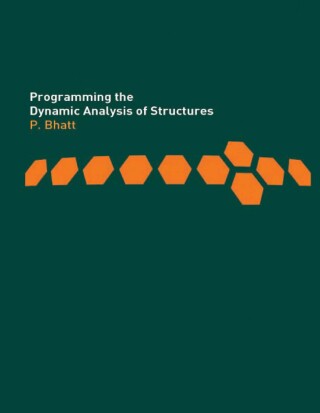 Cover image: Programming the Dynamic Analysis of Structures 1st edition 9780367863494