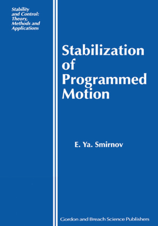 Cover image: Stabilization of Programmed Motion 1st edition 9789056992569