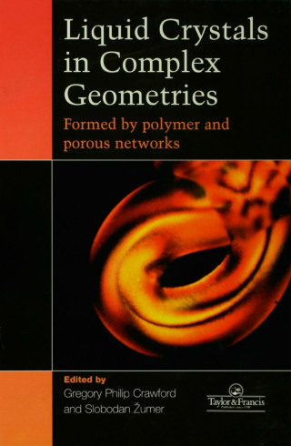 Cover image: Liquid Crystals In Complex Geometries 1st edition 9780748404643