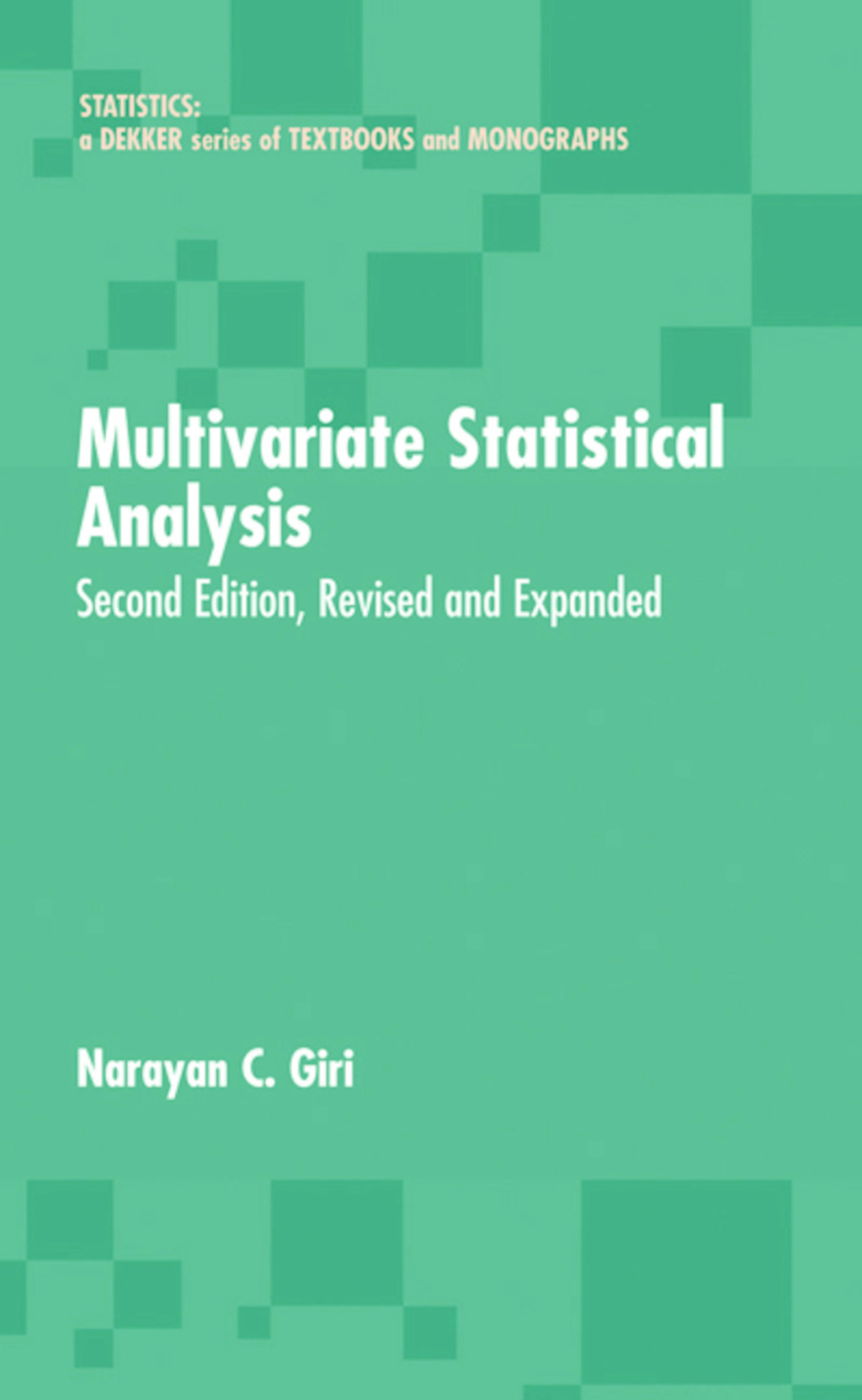 Multivariate Statistical Analysis Revised And Expanded 2nd Edition