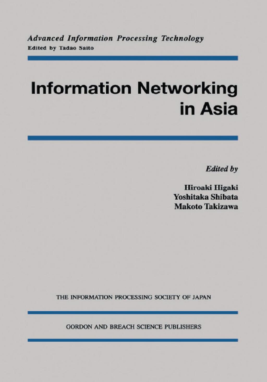 Information Networking in Asia 1st Edition