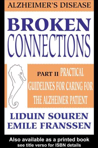 Cover image: Broken Connections: Alzheimer's Disease: Part II 1st edition 9789026513718