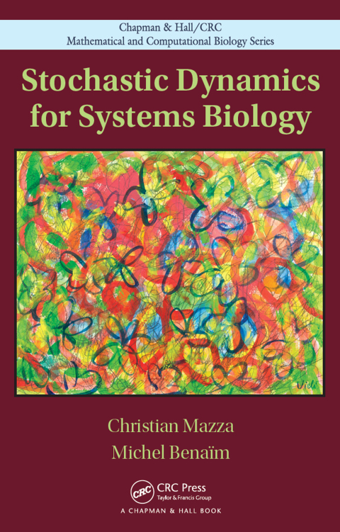 Stochastic Dynamics for Systems Biology, 1st Edition - FULL INSTANT DOWNLOAD | PDF DOCX EPUB