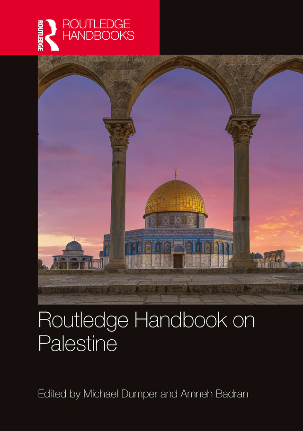 Routledge Handbook on Palestine 1st Edition