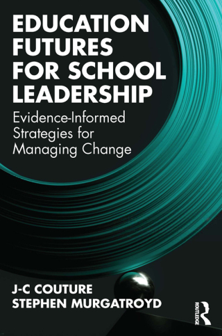 Immagine di copertina: Education Futures for School Leadership 1st edition 9781032801377