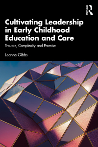 Imagen de portada: Cultivating Leadership in Early Childhood Education and Care 1st edition 9781032234373