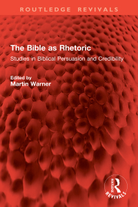 Cover image: The Bible as Rhetoric 1st edition 9781032882819