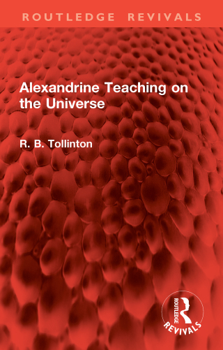 Cover image: Alexandrine Teaching on the Universe 1st edition 9781032892535