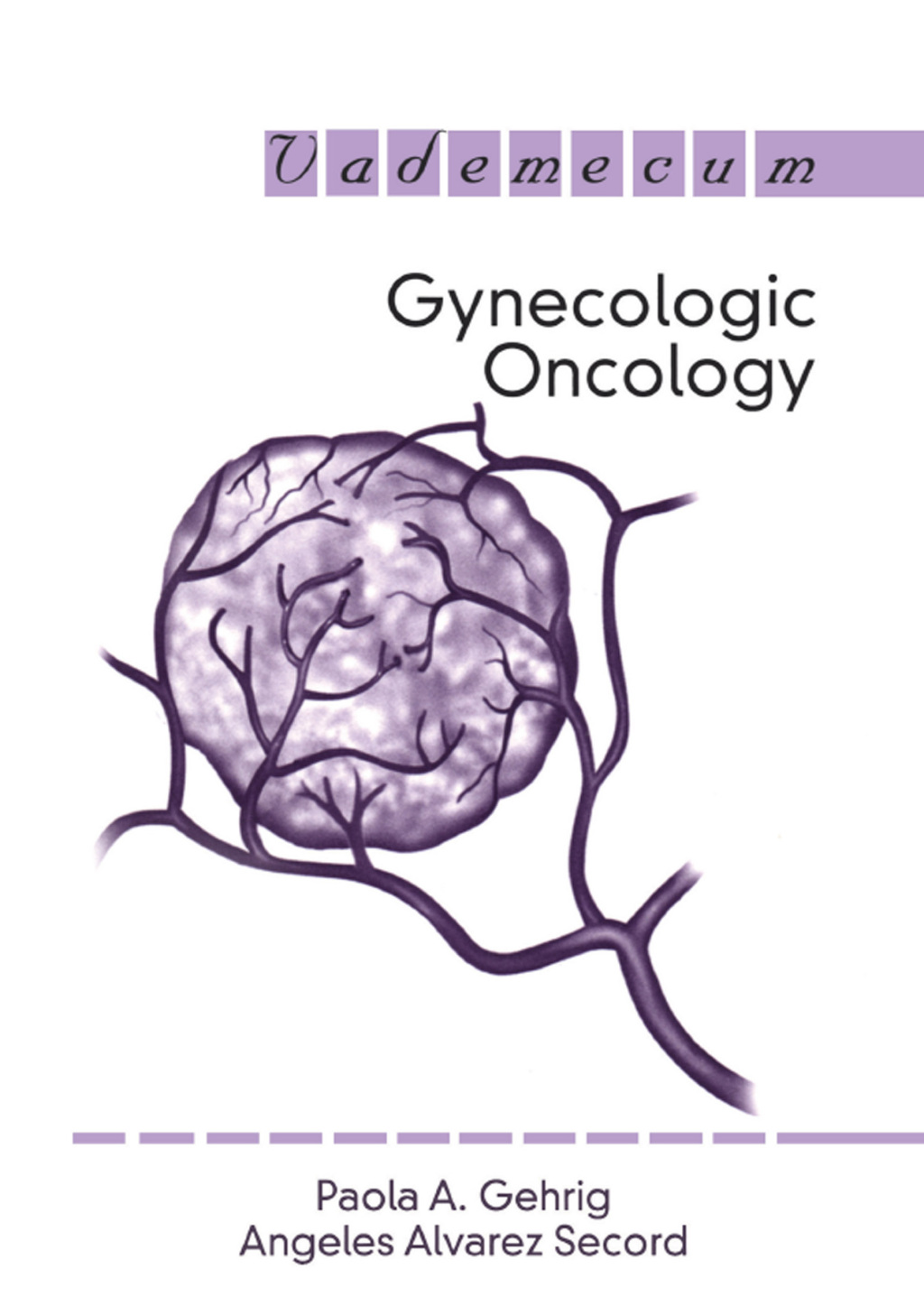 Gynecologic Oncology 1st Edition