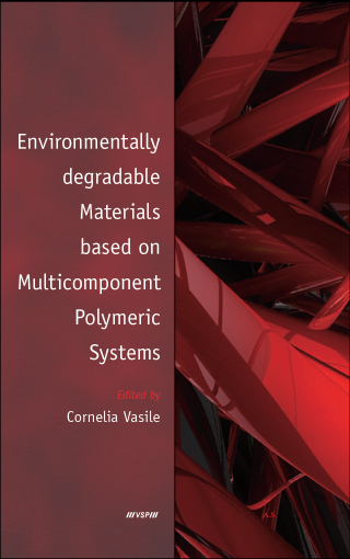 Imagen de portada: Environmentally Degradable Materials based on Multicomponent Polymeric Systems 1st edition 9789004164109