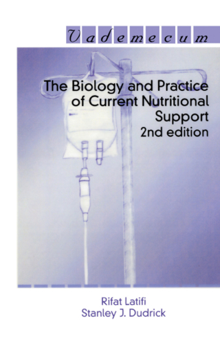 Cover image: The Biology and Practice of Current Nutritional Support 2nd edition 9781570595950