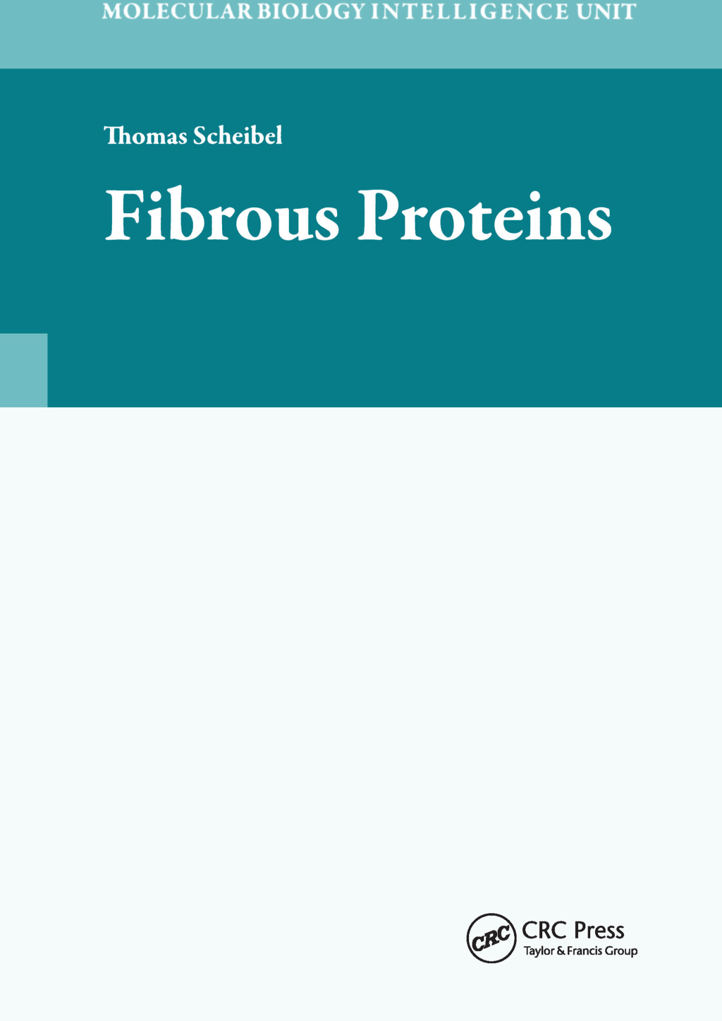 Fibrous Proteins 1st Edition