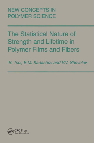 Cover image: The Statistical Nature of Strength and Lifetime in Polymer Films and Fibers 1st edition 9789067643993
