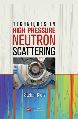 Cover image: Techniques in High Pressure Neutron Scattering 1st edition 9781138199217