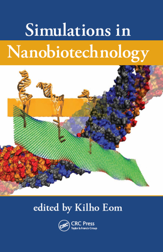 صورة الغلاف: Simulations in Nanobiotechnology 1st edition 9781439835043
