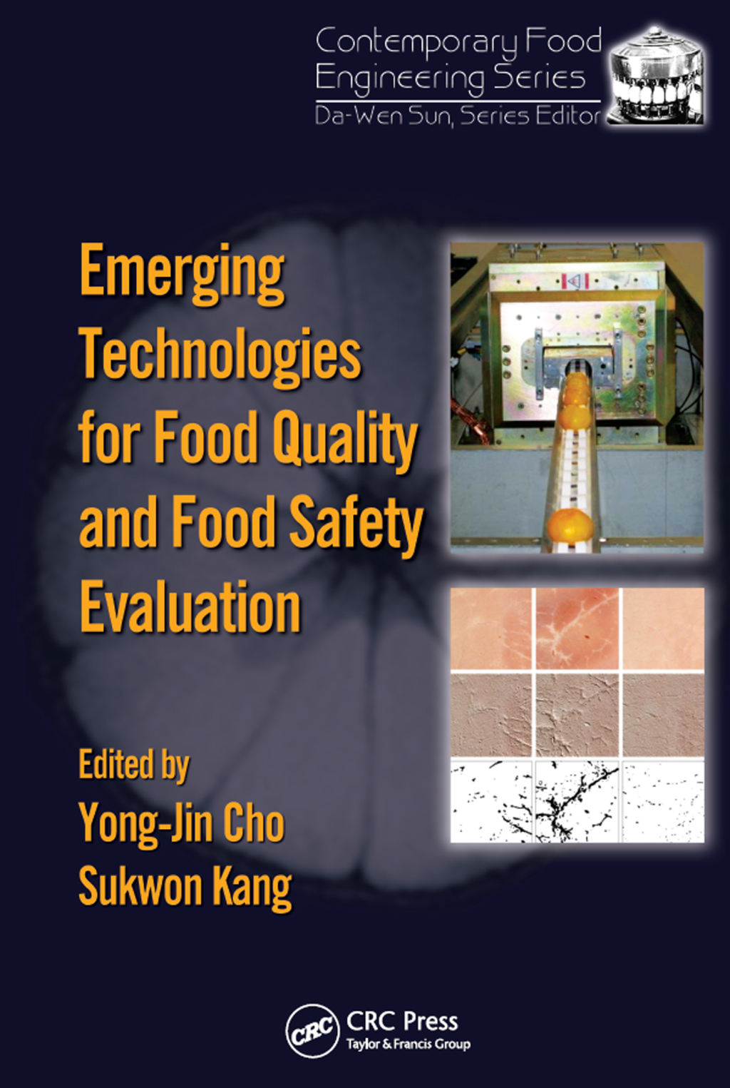 Emerging Technologies for Food Quality and Food Safety Evaluation 1st Edition