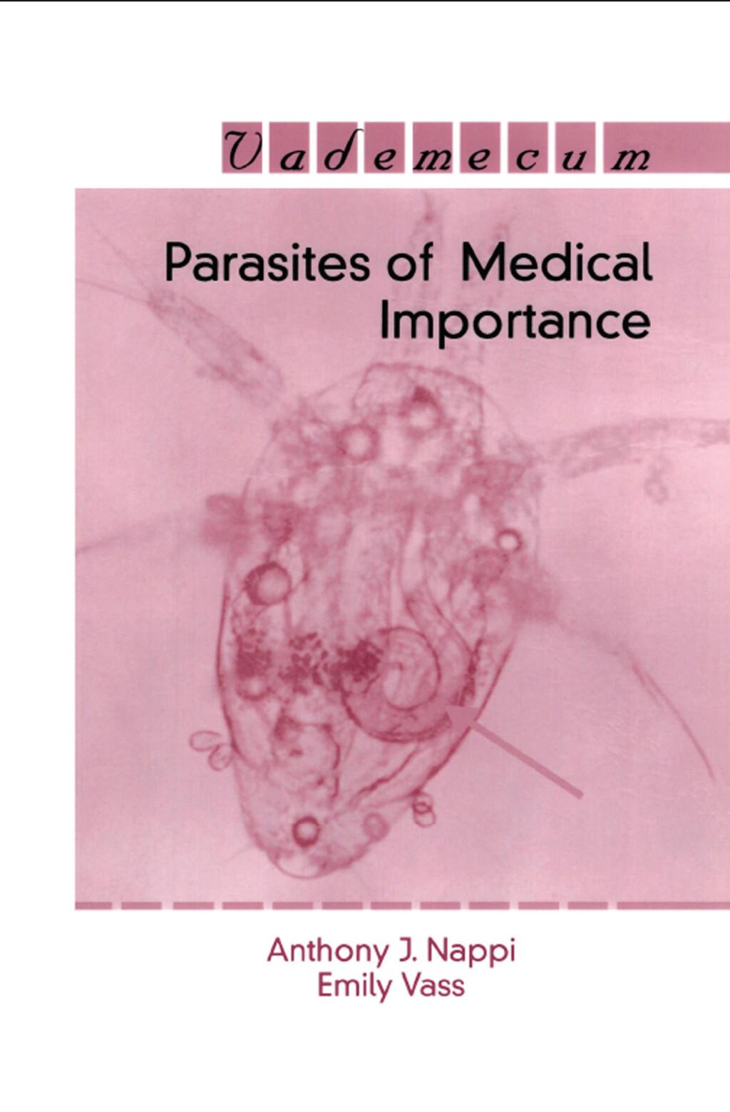Parasites of Medical Importance 1st Edition