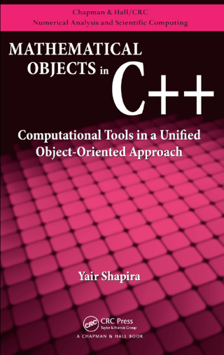 Cover image: Mathematical Objects in C++ 1st edition 9781439811474